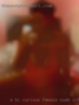 A bi-curious female nude into their bedroom near Stewart County.
