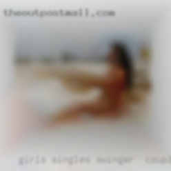 Girls, singles swinger & couples, or groups in Texas.